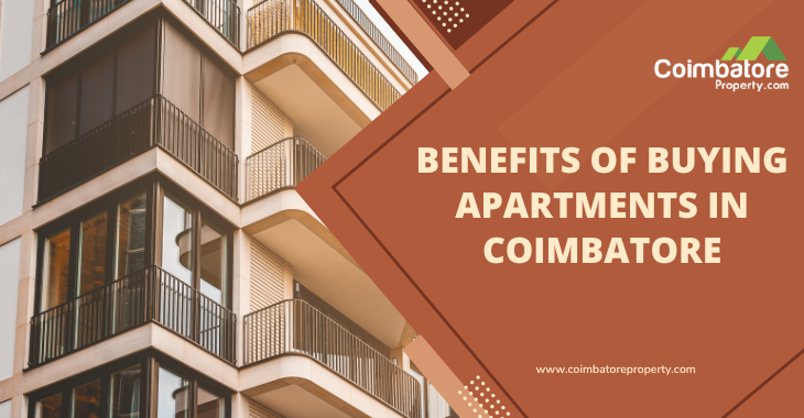 Benefits Of Buying Apartments In Coimbatore